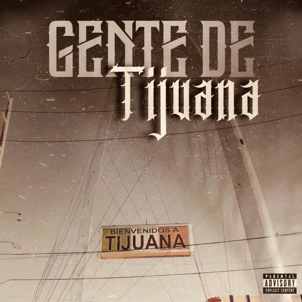 Gente De Tijuana