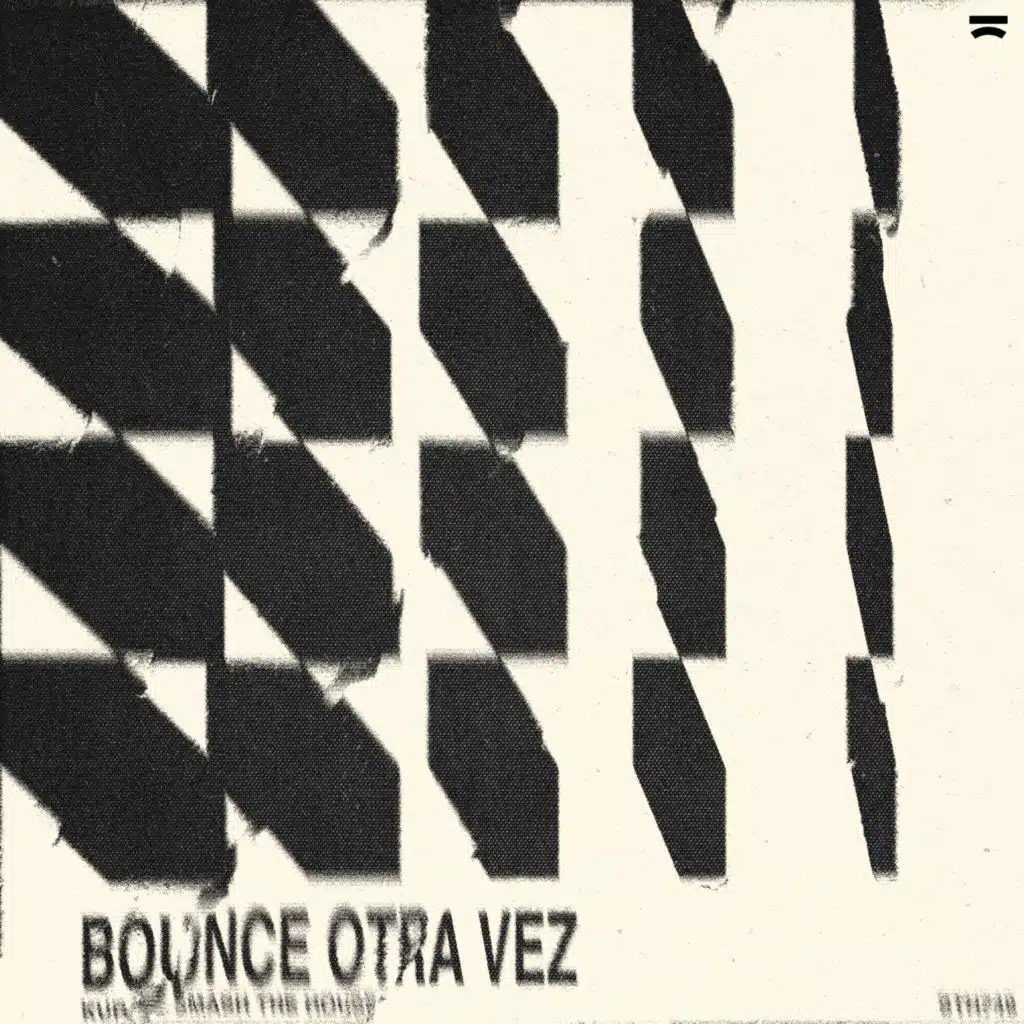 Bounce Otra Vez