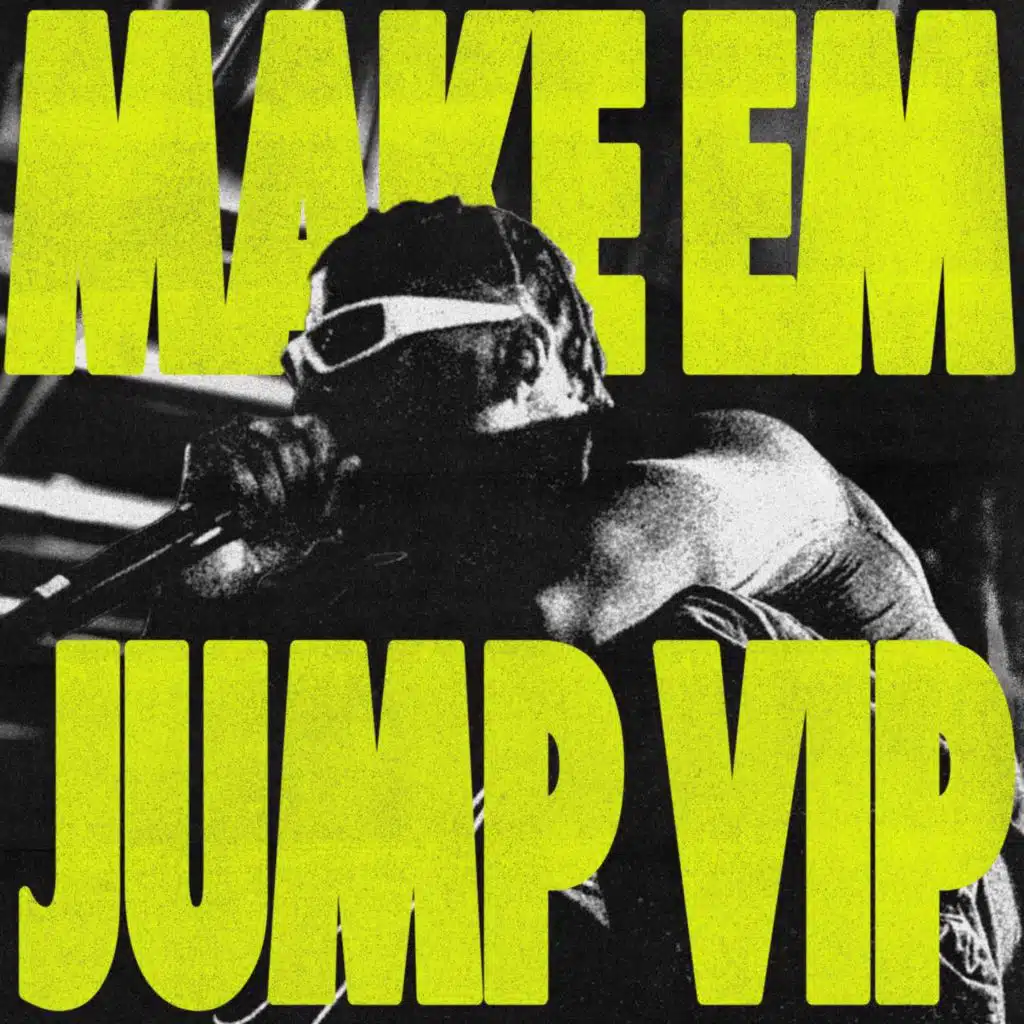 Make Em Jump Vip