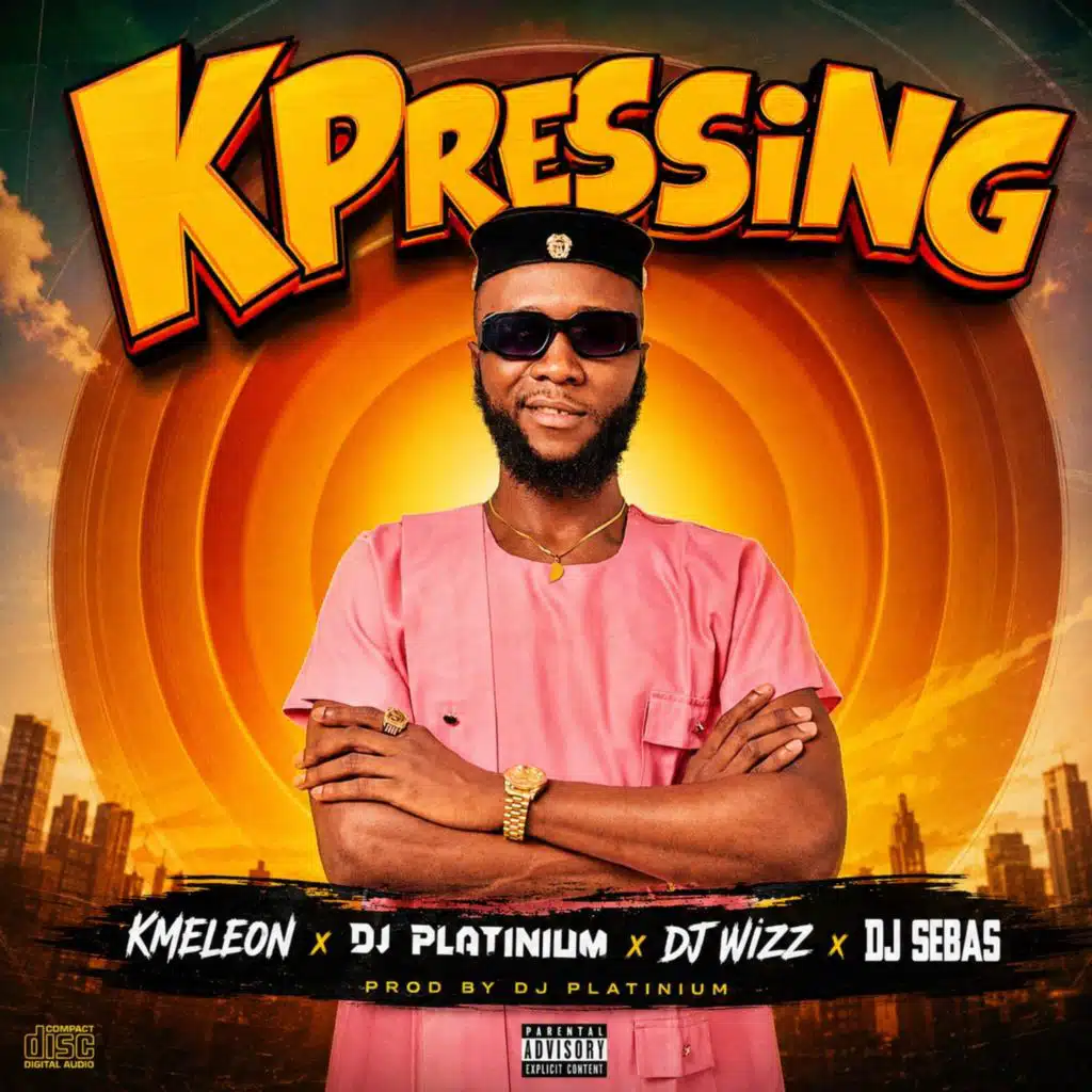 Kpressing (feat. DJ PLATINIUM, DJ WIZZ & DJ SEBAS)