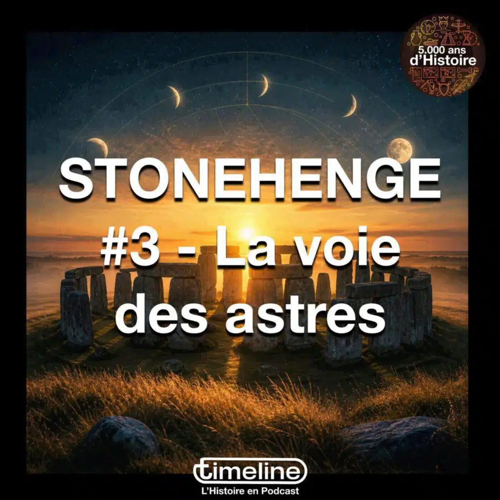 Stonehenge #3 - La voie des astres - 4/6