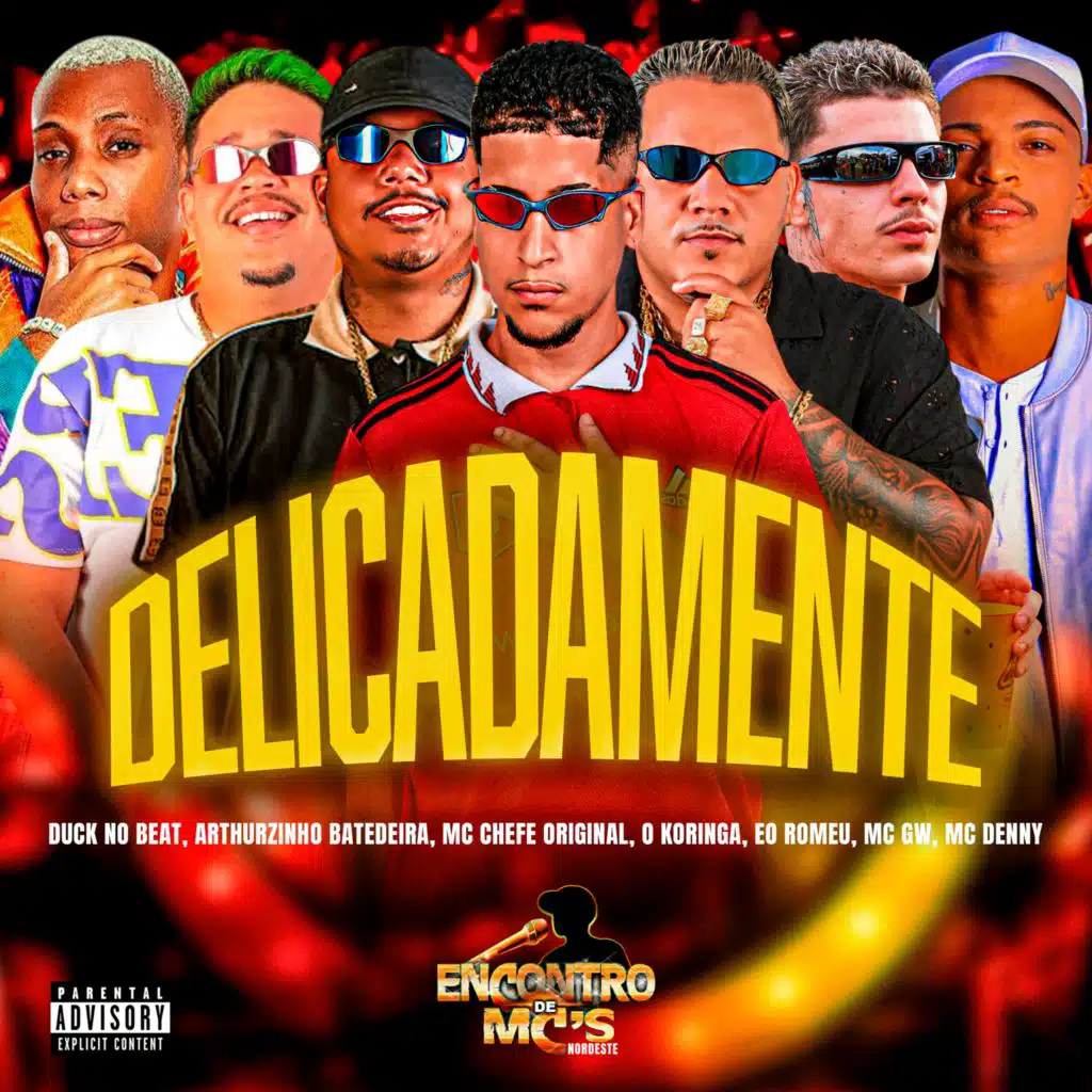 DELICADAMENTE (feat. ÉO Romeu & Mc Denny)