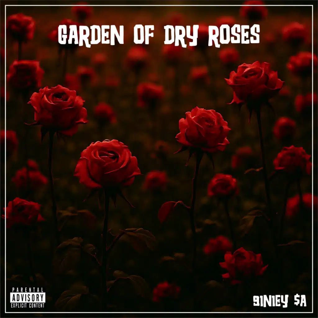 Garden of Dry Roses