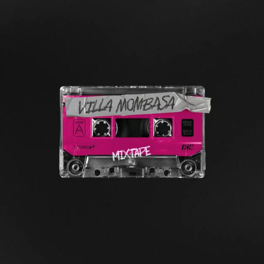 VILLA MOMBASA MIXTAPE (feat. Waima)