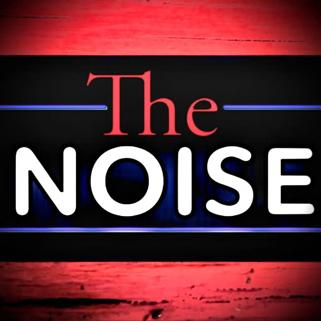 The Noise