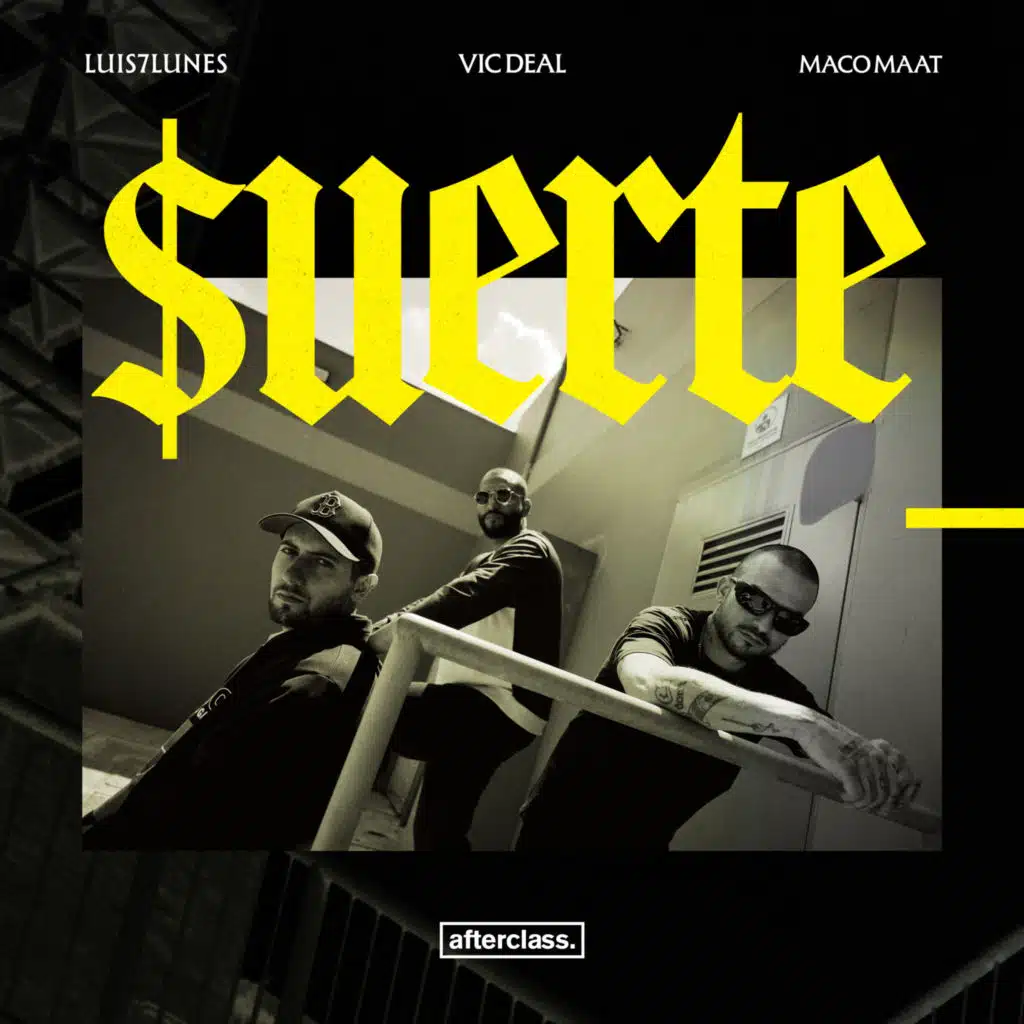 Suerte (feat. Afterclass)