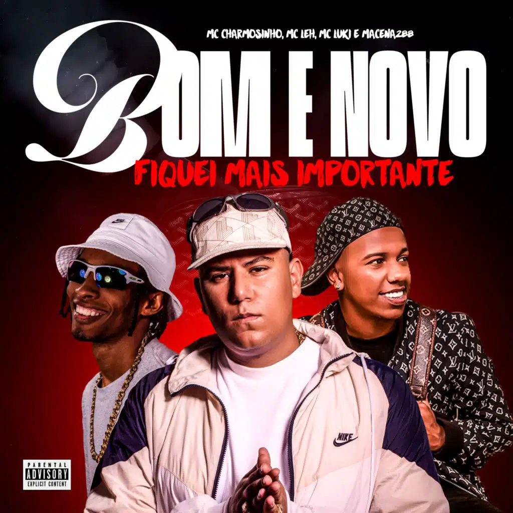 Bom e Novo (Fiquei Mais Importante)