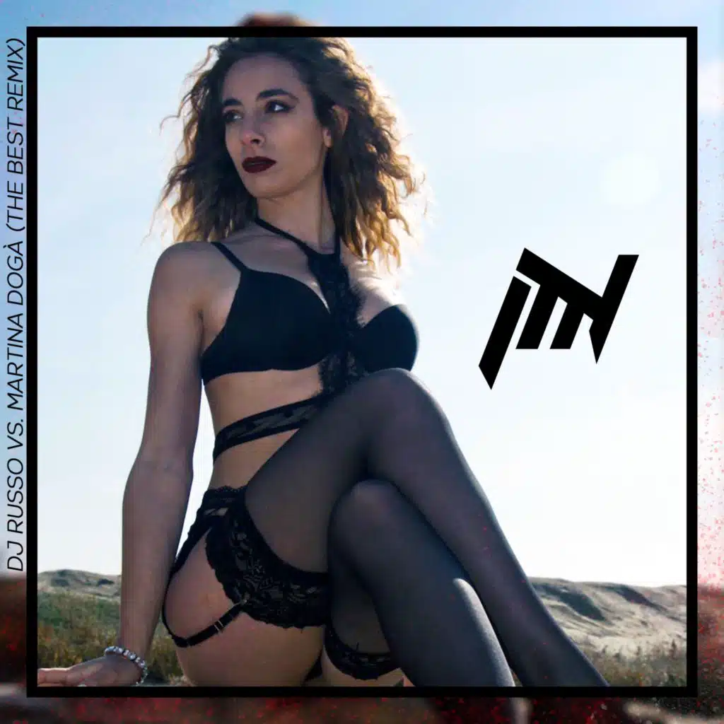 The Best (feat. Martina Dogà) [Remixes]