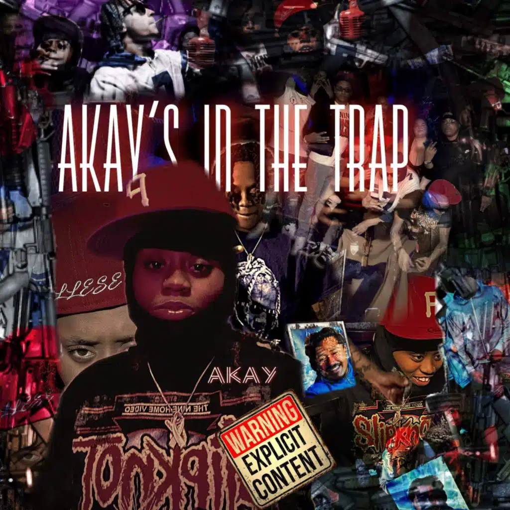 AKAY'S IN THE TRAP