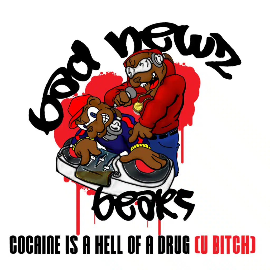 Cocaine Is A Hell Of A Drug (U Bitch)