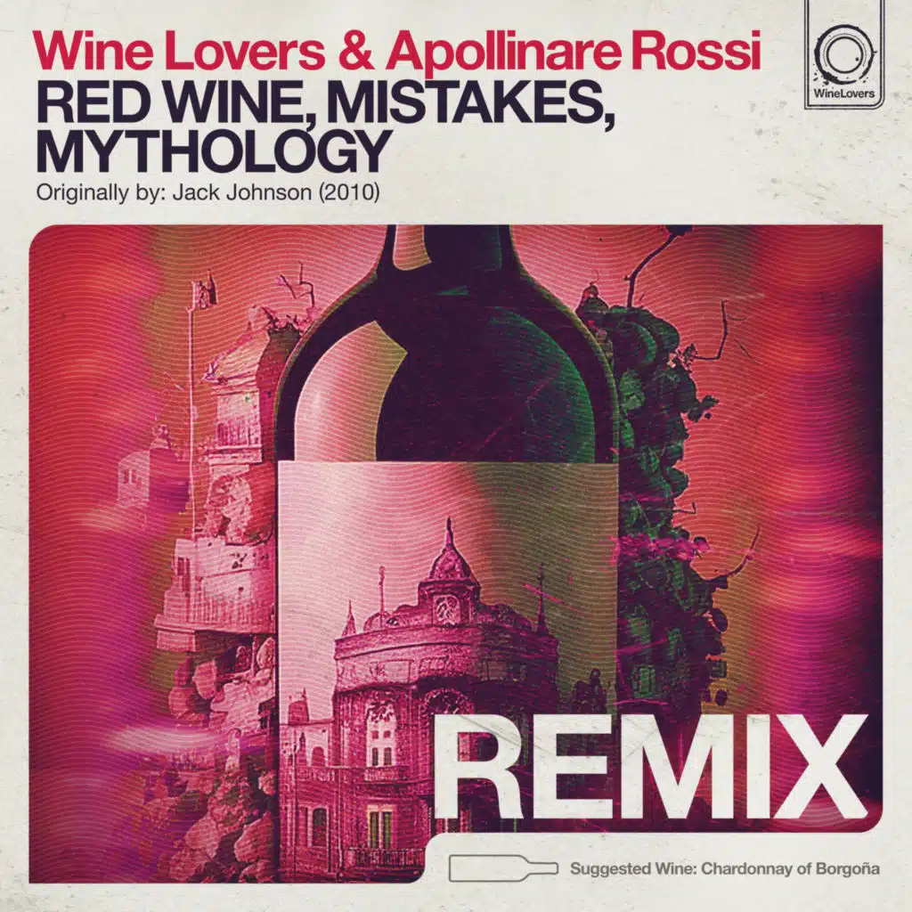 Red Wine, Mistakes, Mythology (Remix) [feat. Ronan]