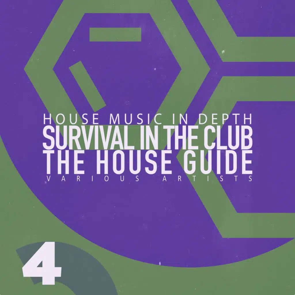 Survival in the Club: the House Guide, Vol. 4