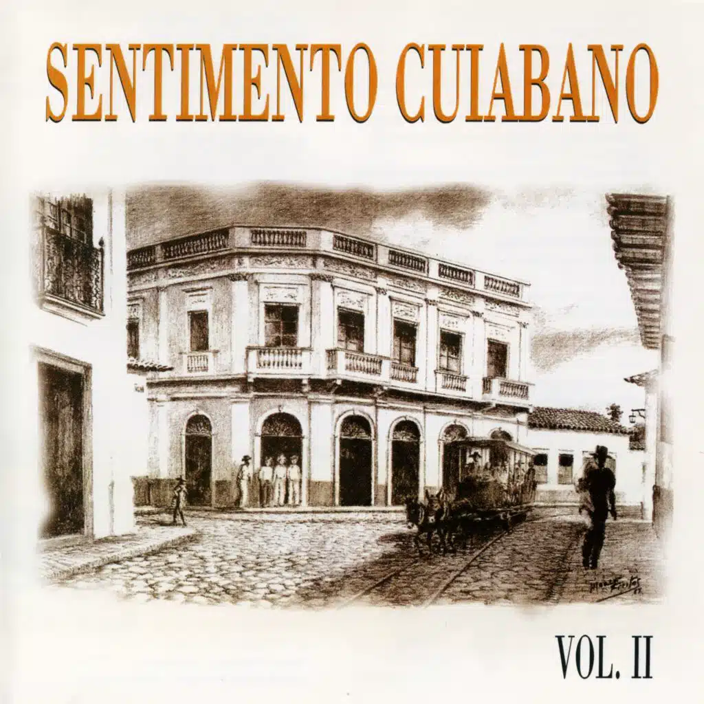 Sentimento Cuiabano, Vol. II (feat. Pescuma)