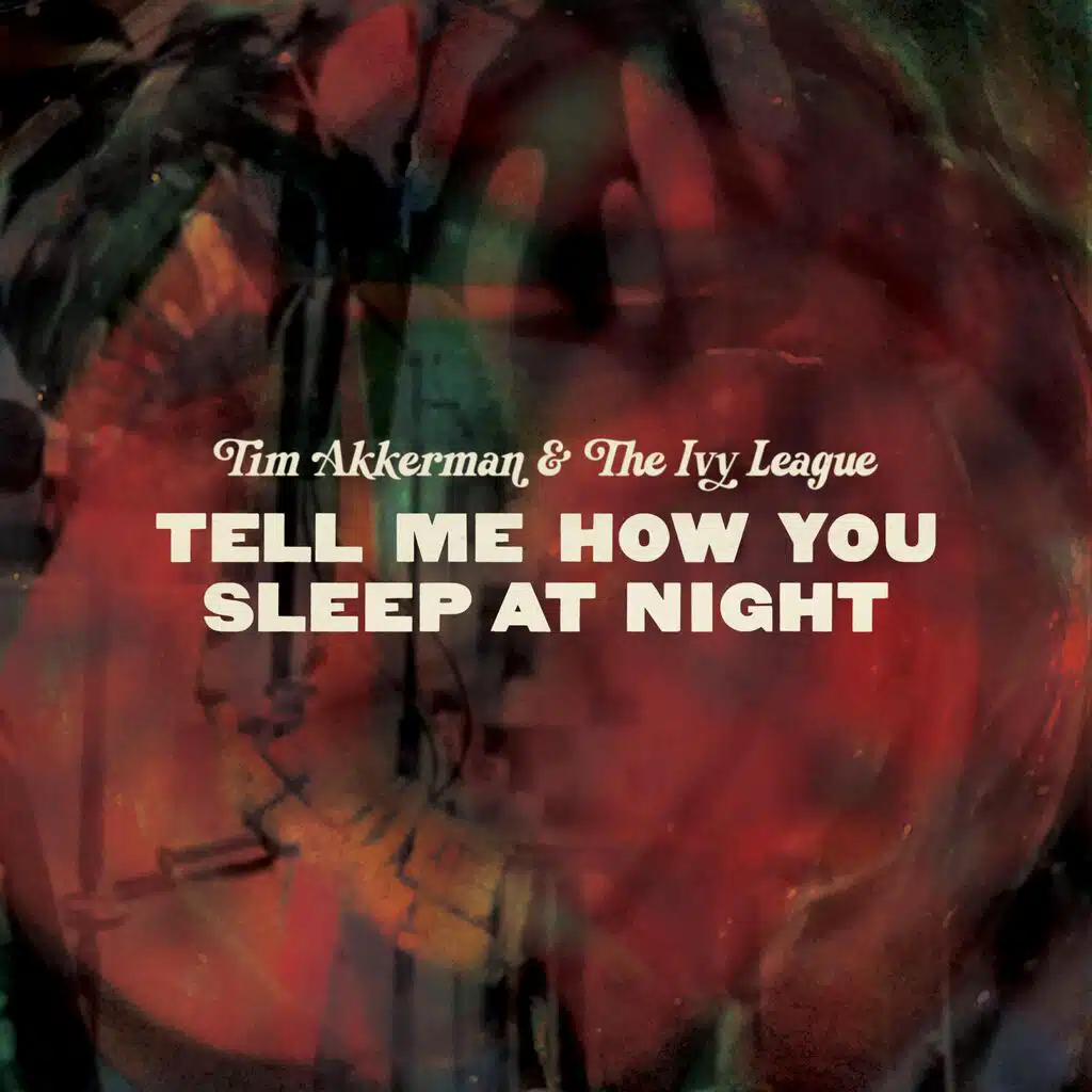 Tell Me How You Sleep At Night
