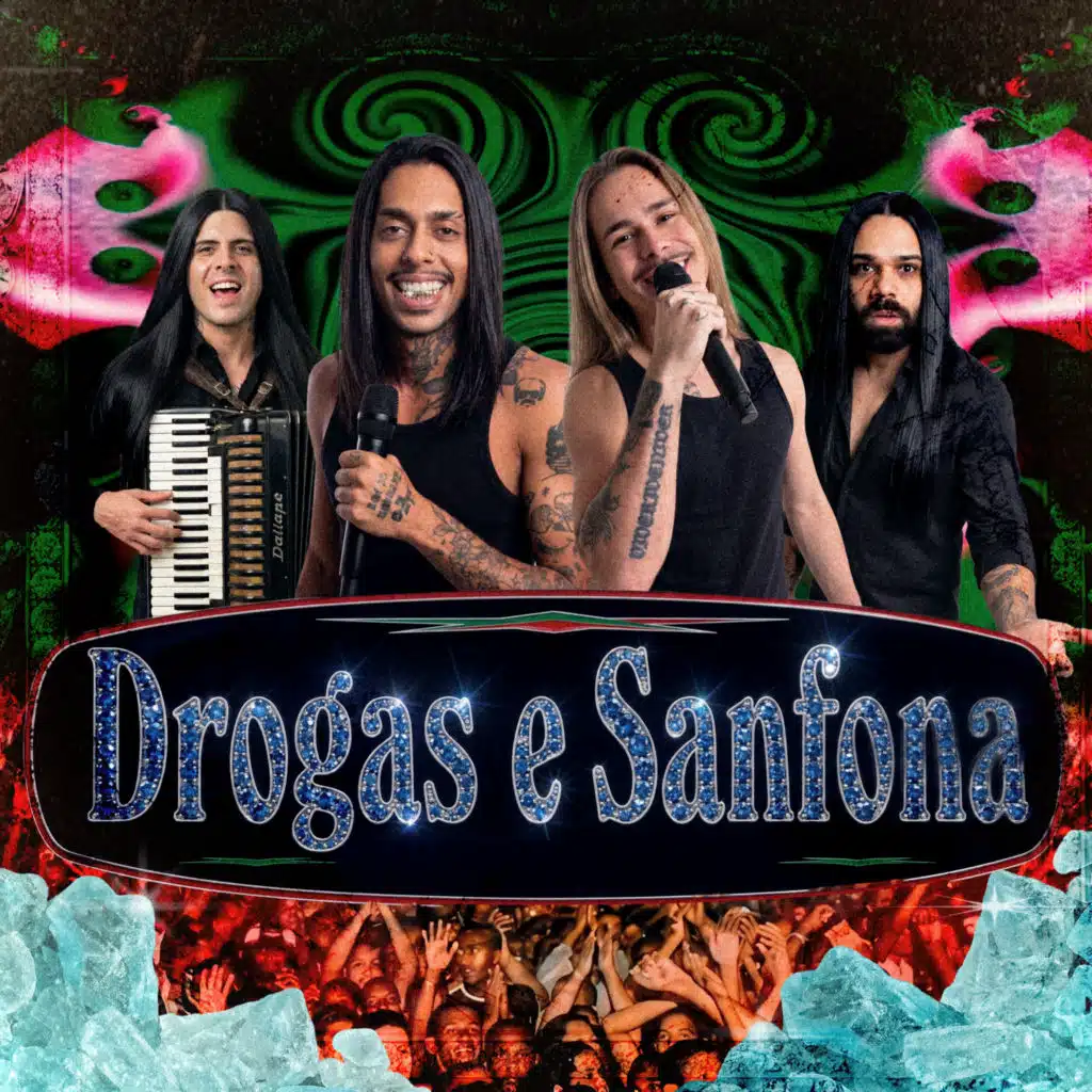 Drogas e Sanfona