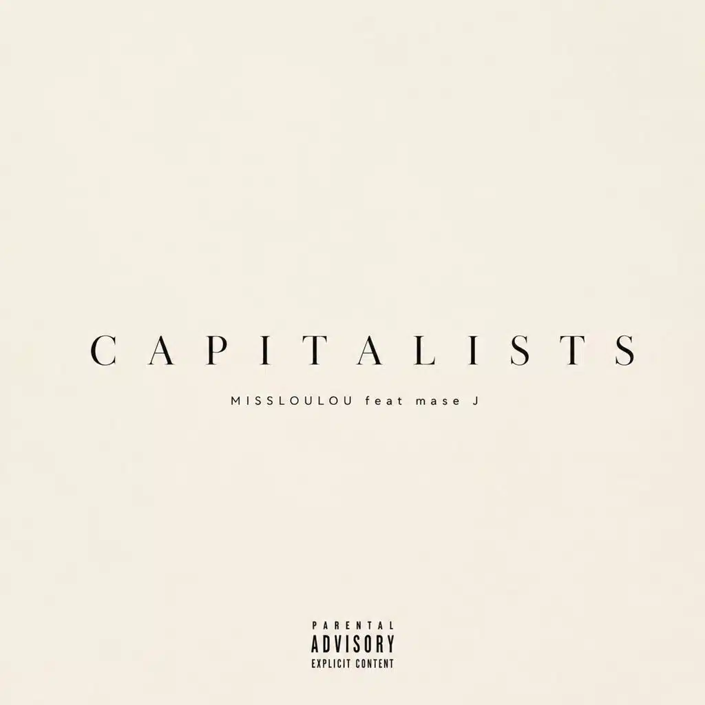 CAPITALISTS (feat. mase J)