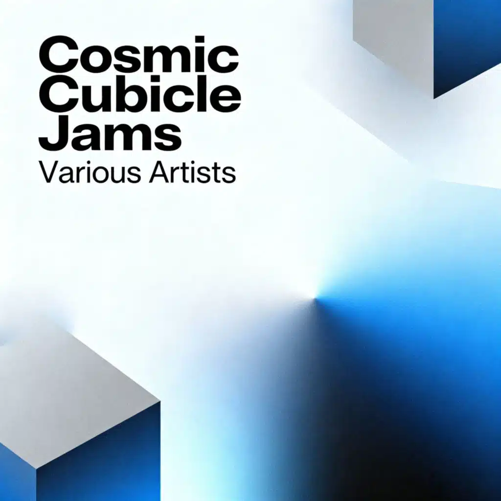 Cosmic Cubicle Jams