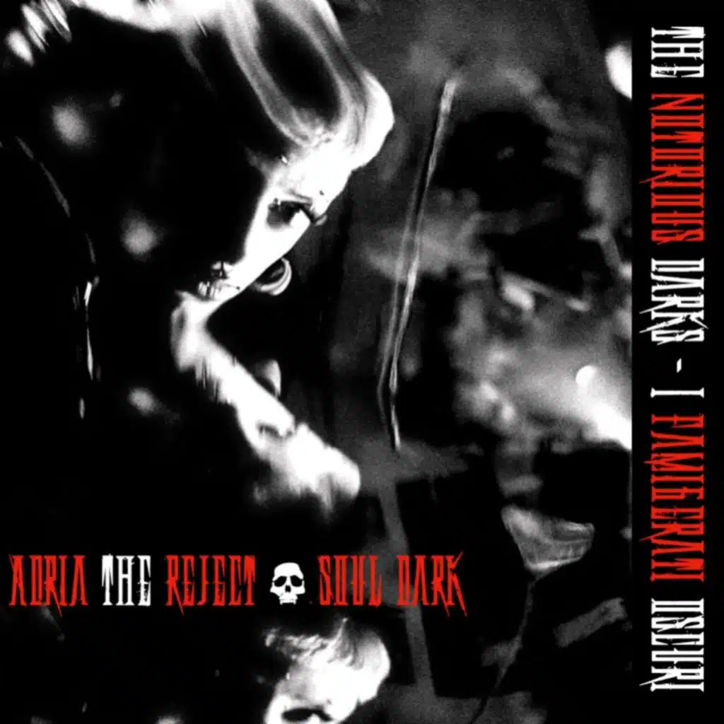 The notorious darks - I famigerati oscuri