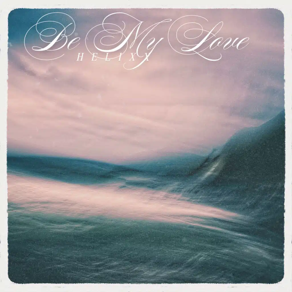 Be My Love