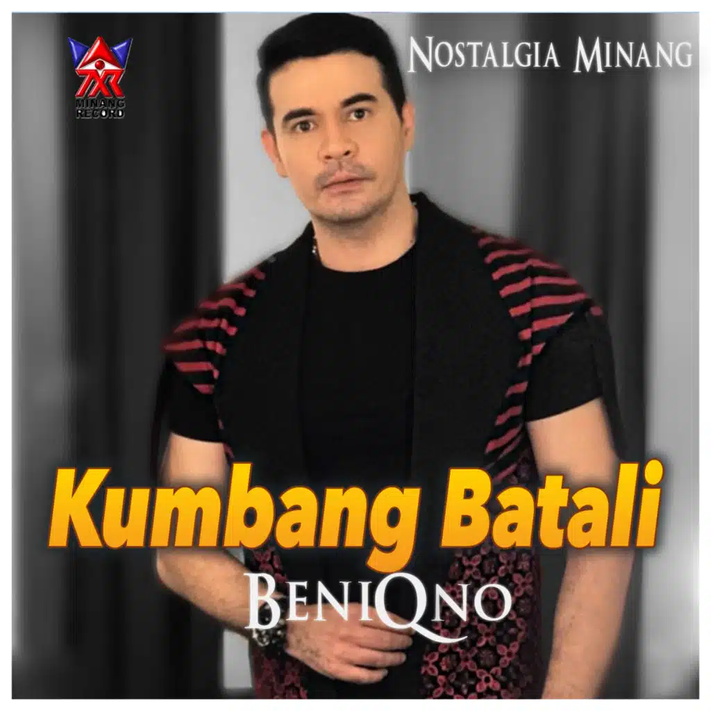 Nostalgia Minang Kumbang Batali