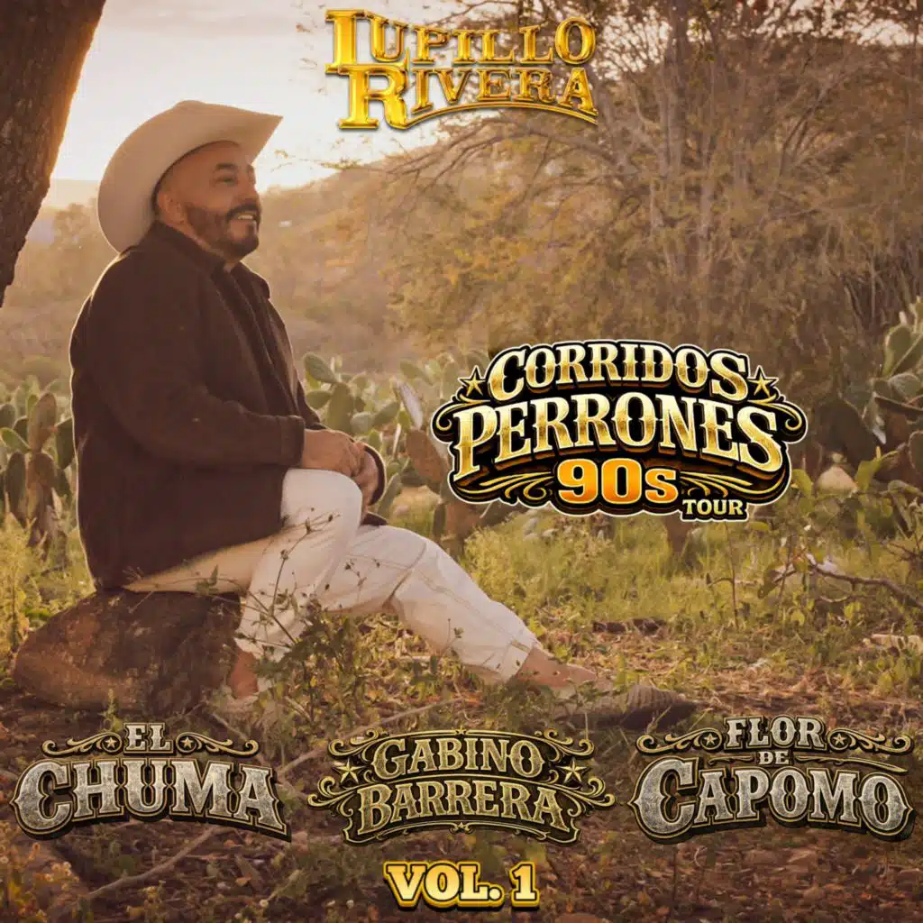 Corridos perrones 90's tours, Vol. 1