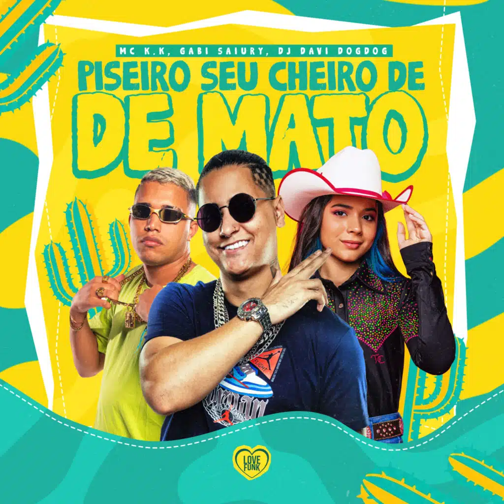 Piseiro Seu Cheiro de Mato