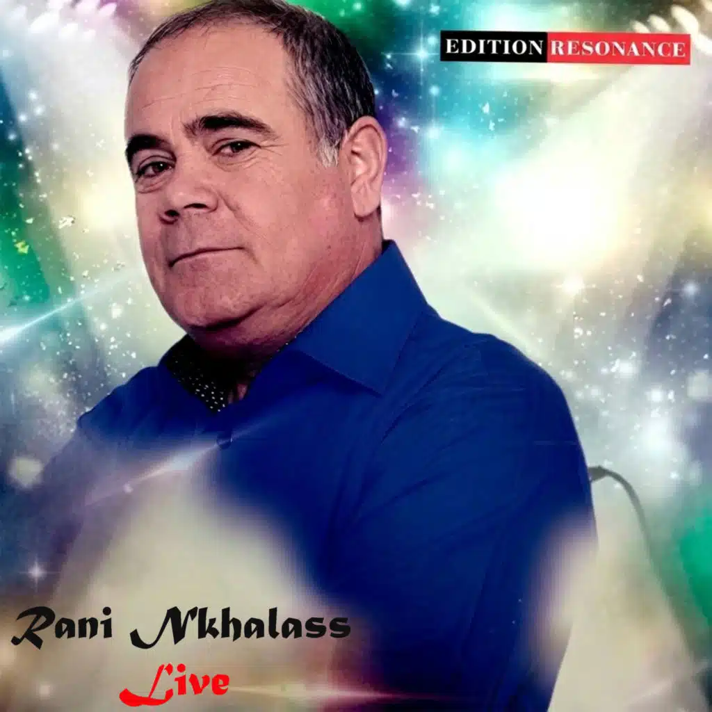 Rani Nkhalass (Live)