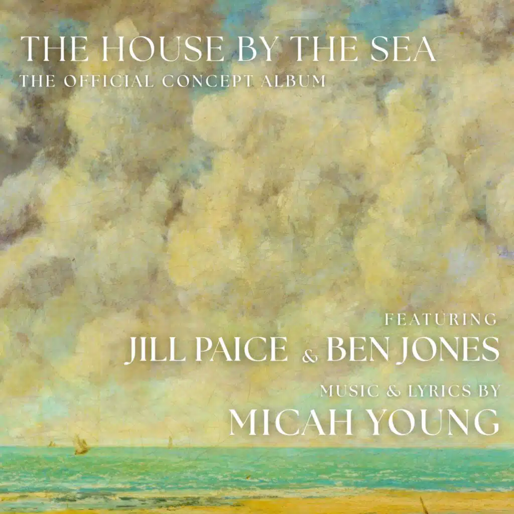 The House By The Sea: The Official Concept Album
