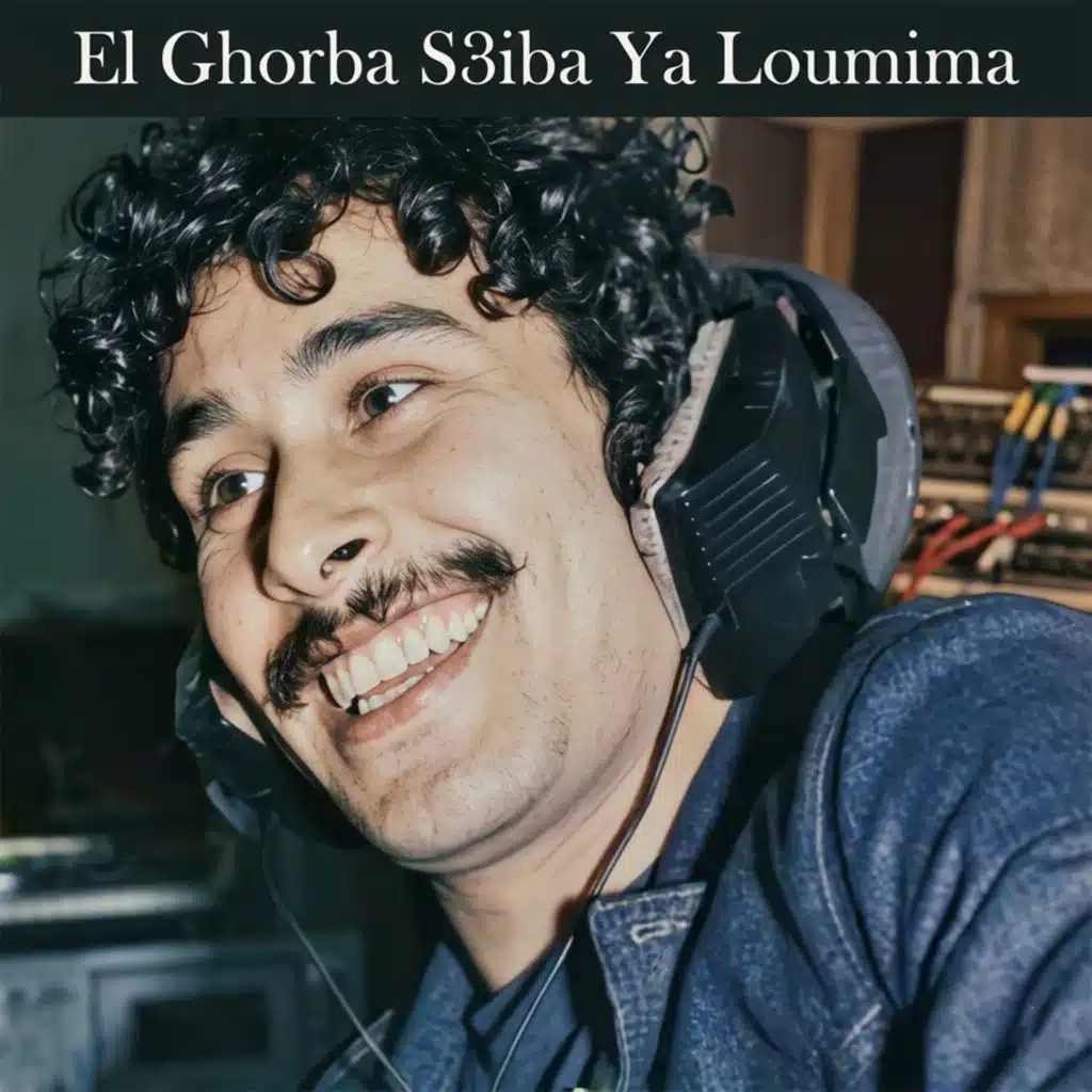 El Gorba S3iba Ya Loumima