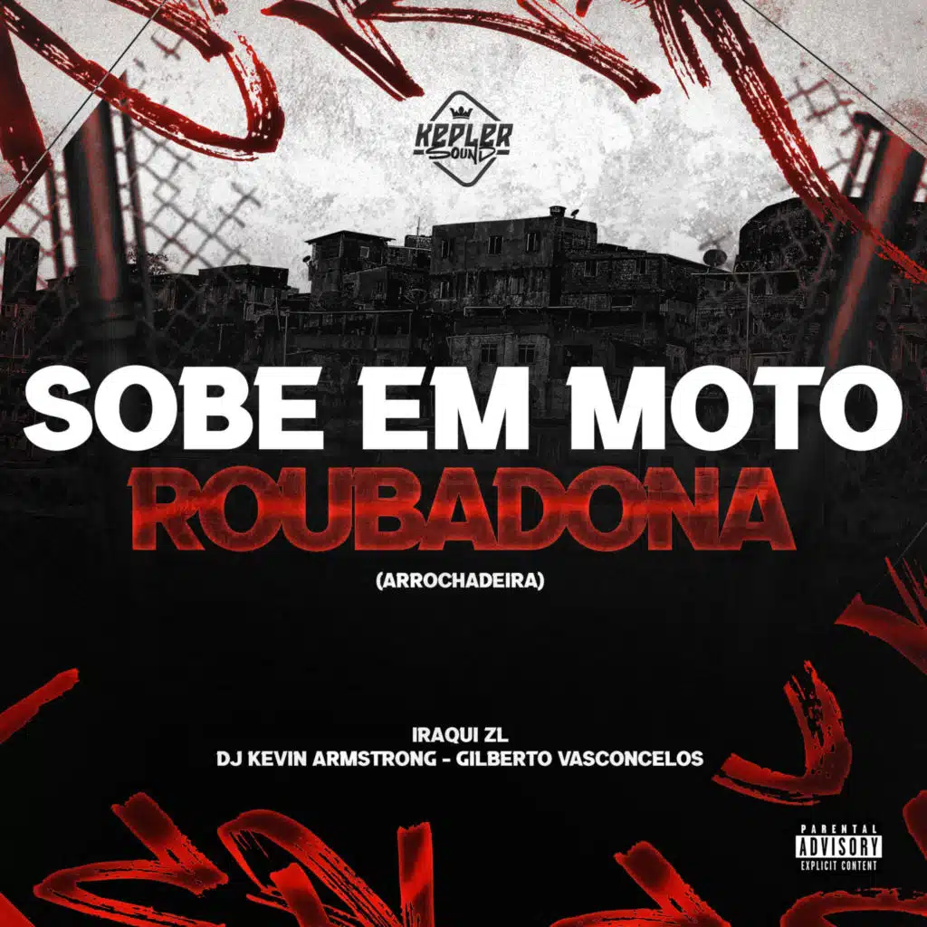 Sobe Em Moto Roubadona (Arrochadeira)
