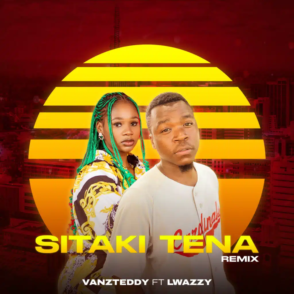 Sitaki Tena (Remix) [feat. Lwazzy & Vanzteddy]