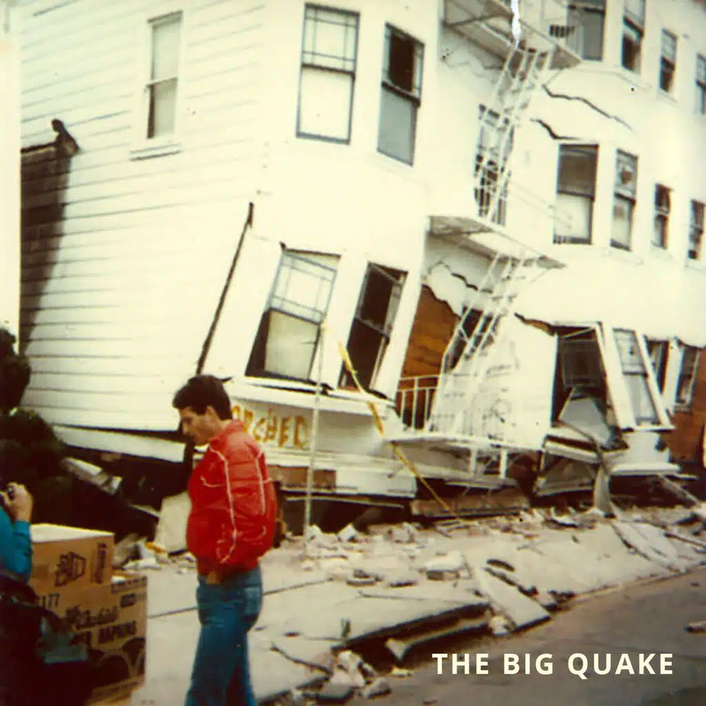 The Big Quake