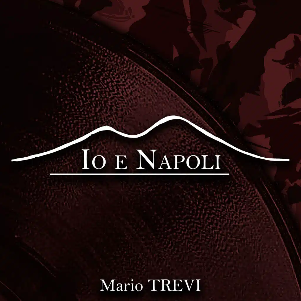 Io e Napoli, Vol. 1