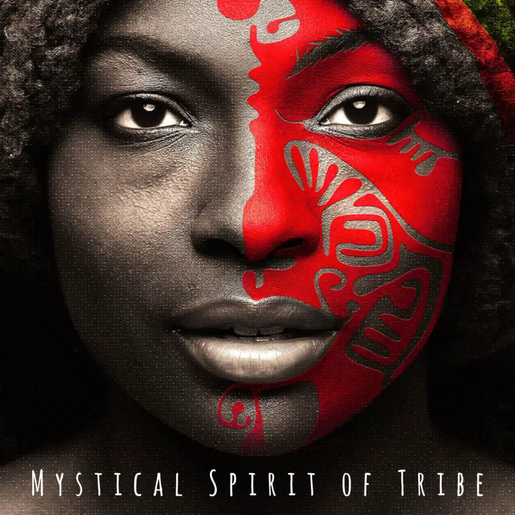 Mystical Spirit of Tribe