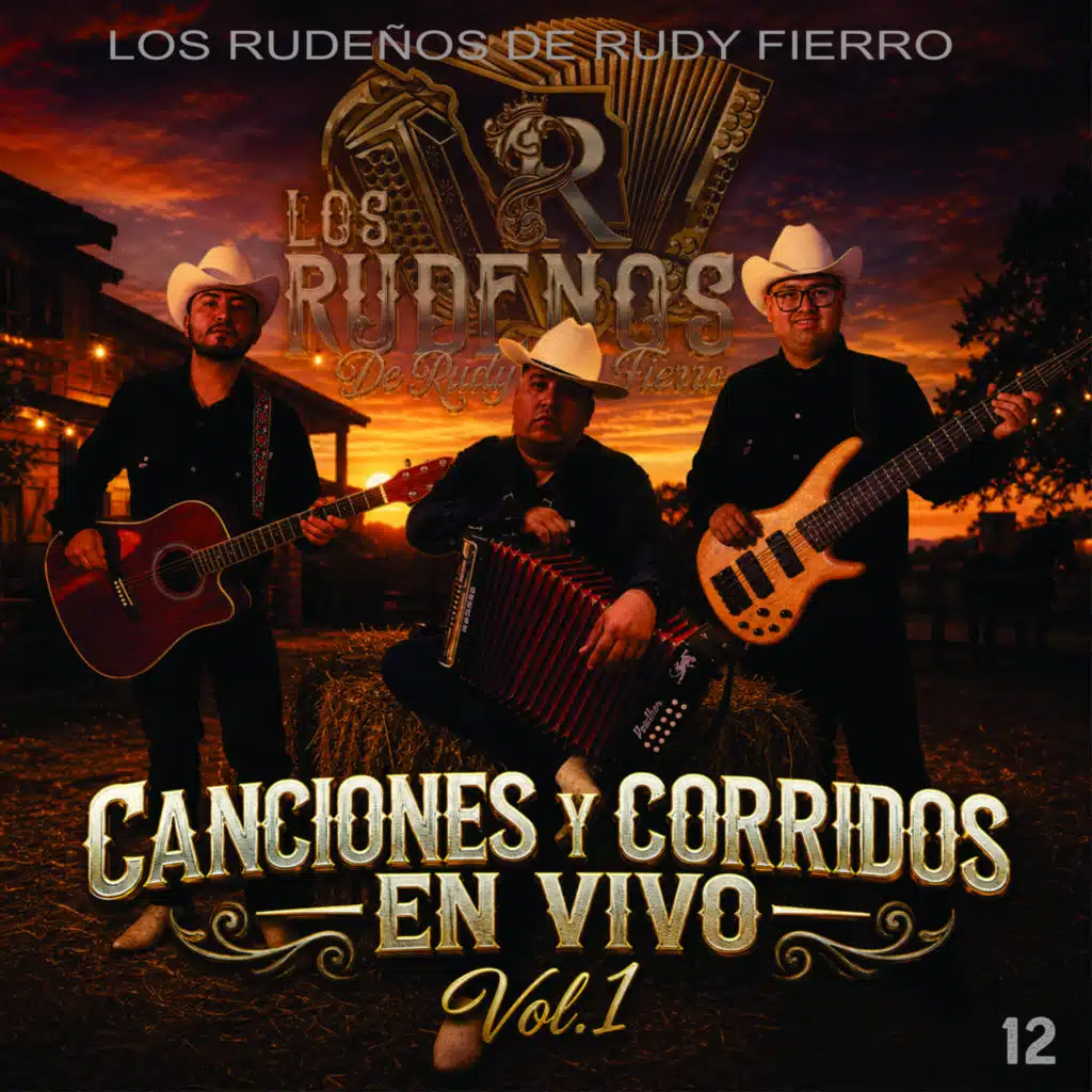 Los Rudeños De Rudy Fierro