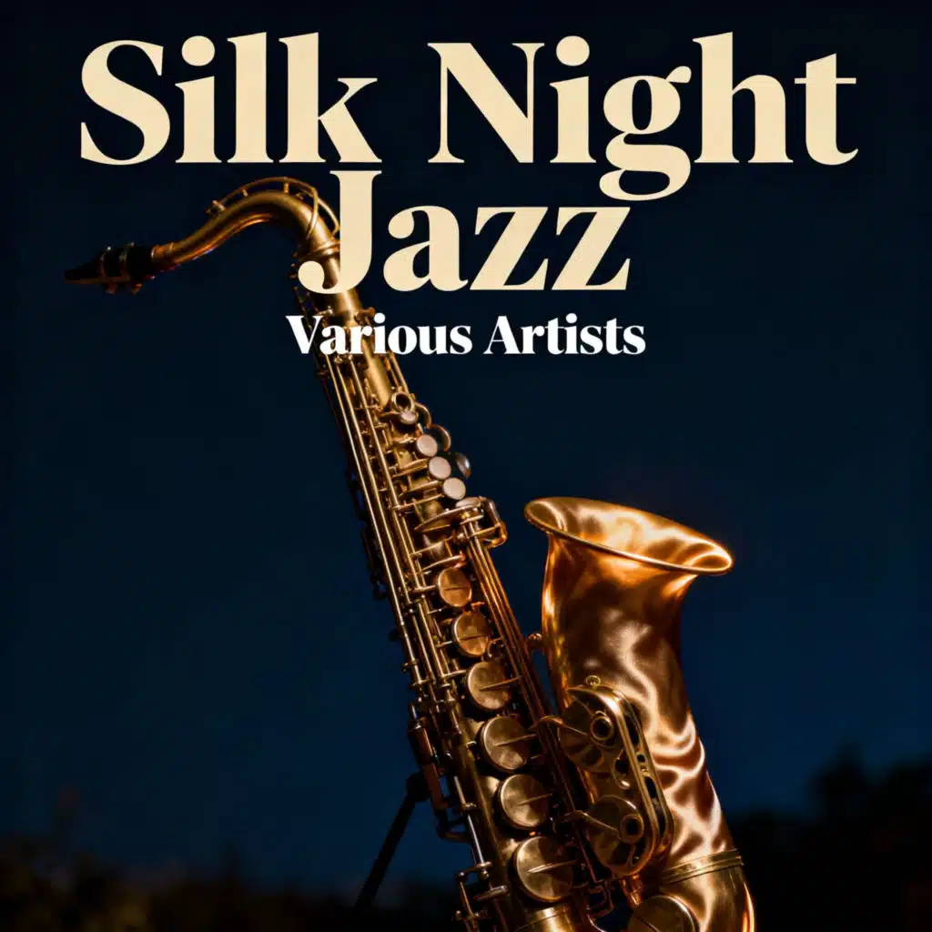 Silk Night Jazz