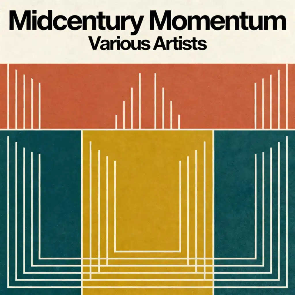 Midcentury Momentum