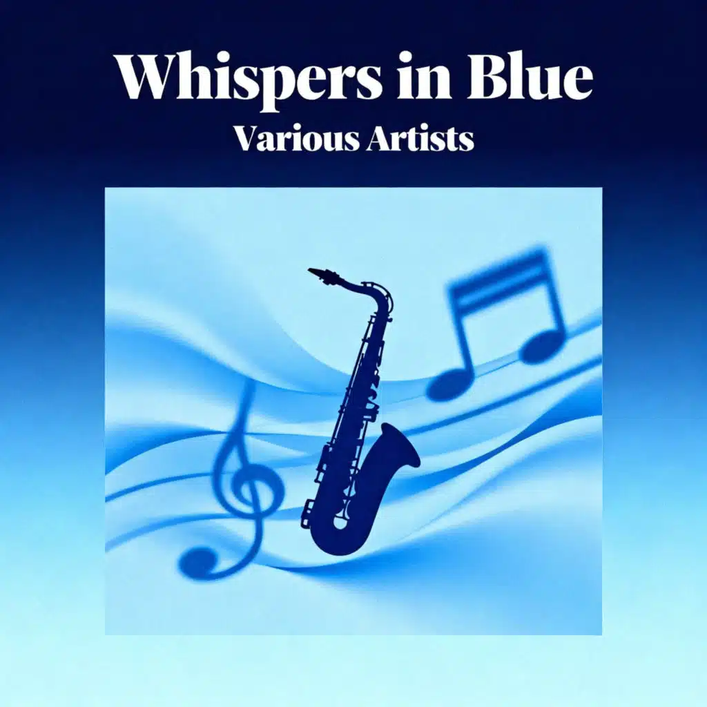 Whispers in Blue