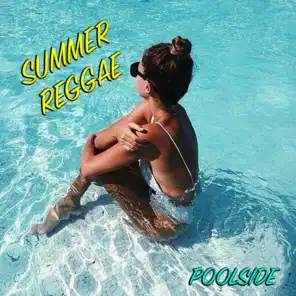Summer Reggae Poolside