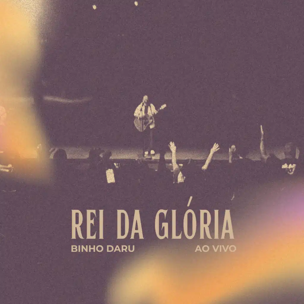 Rei da Glória (Ao Vivo)