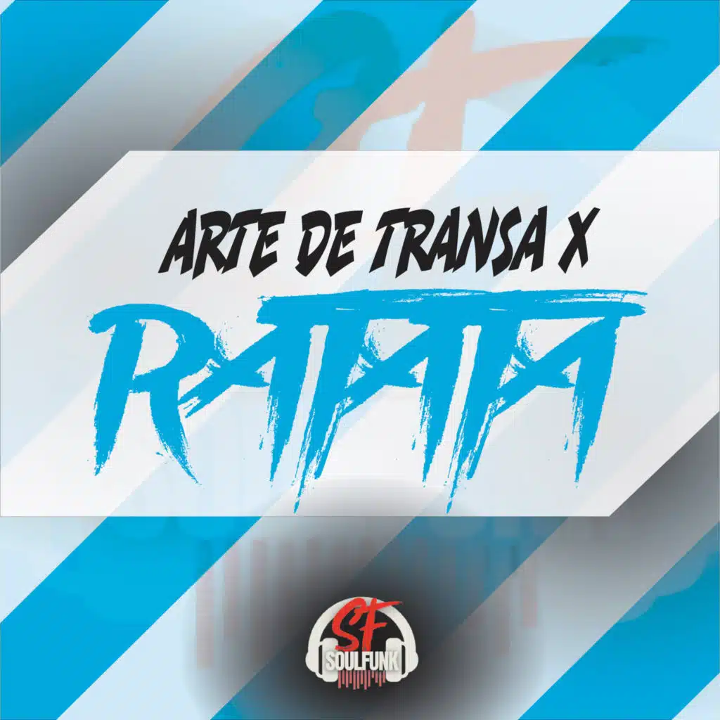 Arte da Transa X Ratata