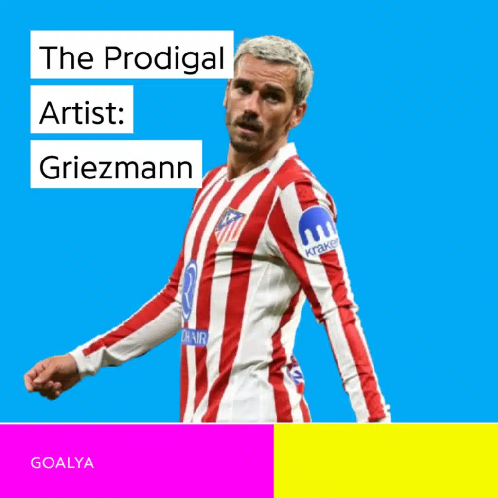 The Prodigal Artist: Antoine Griezmann’s Final Act at Atlético Madrid