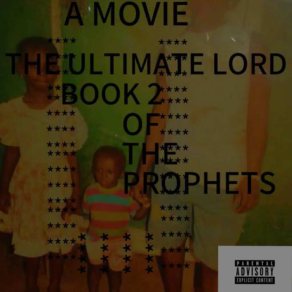 A MOVIE, THE ULTIMATE LORD. BOOK 2 OF THE PROPHETS