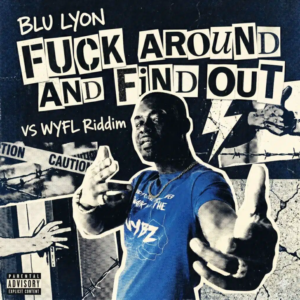 Fuck Around and Find Out