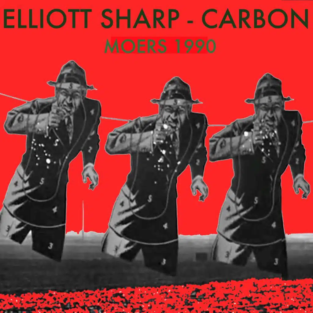 Elliott Sharp & Carbon