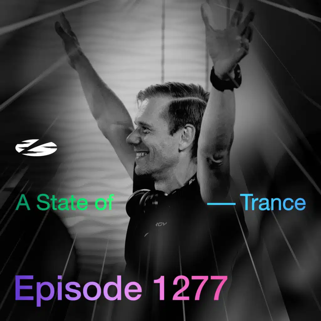 ASOT 1277 - A State of Trance Episode 1277