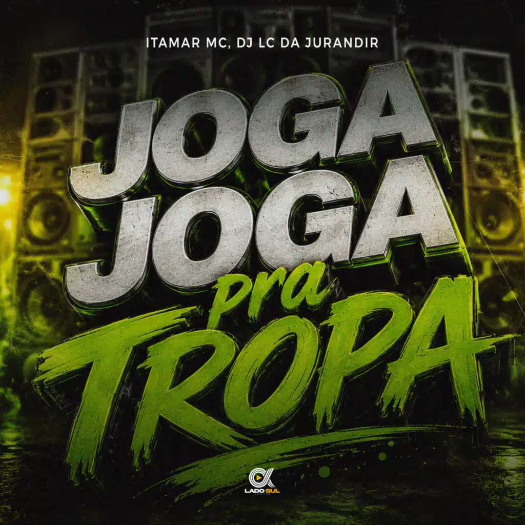 Joga Joga pra Tropa