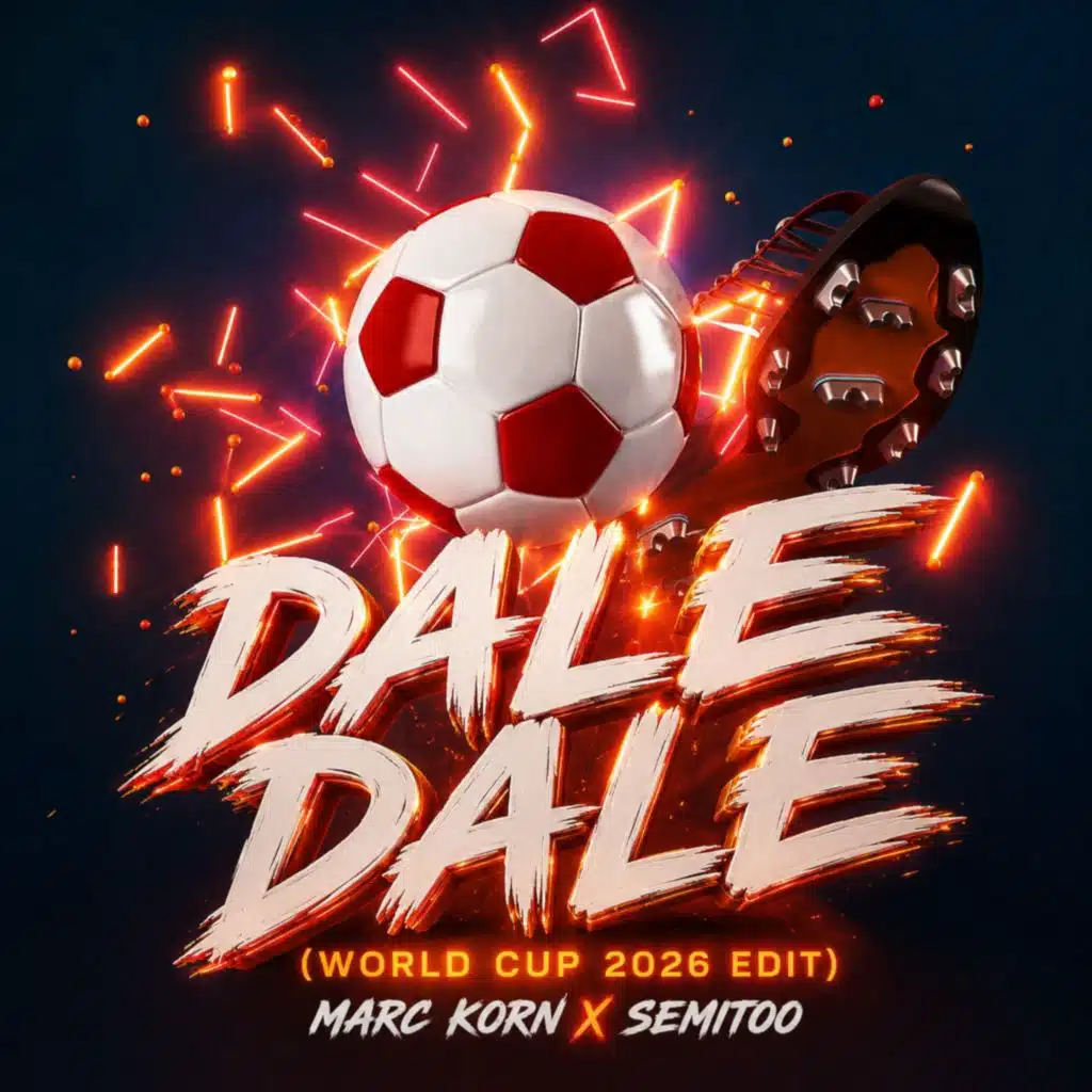 Dale Dale (World Cup 2026 Edit)