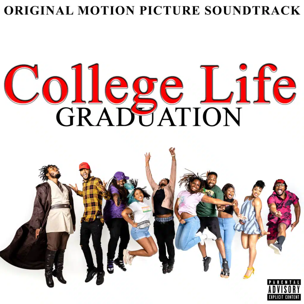 College Life Graduation: Original Motion Picture Soundtrack