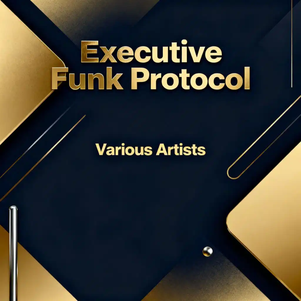 Executive Funk Protocol